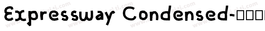 Expressway Condensed字体转换
